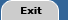 Exit Button