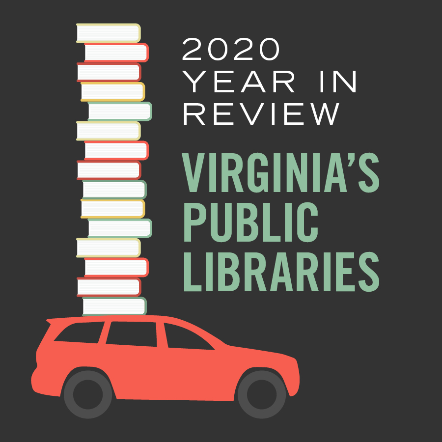 2020 Year in Review Virginia public libraries, image of books stacked on a car