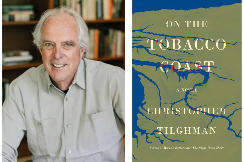 Christopher Tilghman, author, poses in front of bookshelves. The cover of his novel "On the Tobacco Coast" is on the right, showing an aerial view of blue waterways and green land formations.